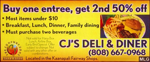 CJ's Deli and Diner. Buy 1 Entree Get 2nd 50% Off with purchase of two beverages