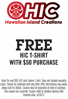 Hawaiian Island Creations - Free HIC T-shirt with $50 purchase