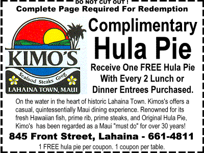 Kimo's Restaurant Dining, one complimentary Hula Pie with every 2 Lunch or Dinner Entrees Purchased
