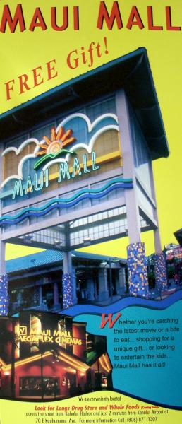 Maui Mall - Free Gift. Just two minutes from Kahului Airport. 