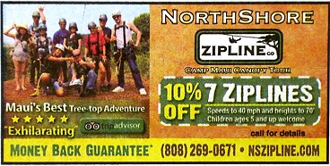 North Shore Zipline Company. 10% Off the 7 zipline, Camp Maui Canopy Tour when booking direct