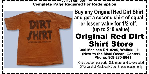 Original Red Dirt Shirt Store, Buy any Original Red Dirt Shirt and get a second shirt of equal or lesser value for 1/2 off (up to $10 value)